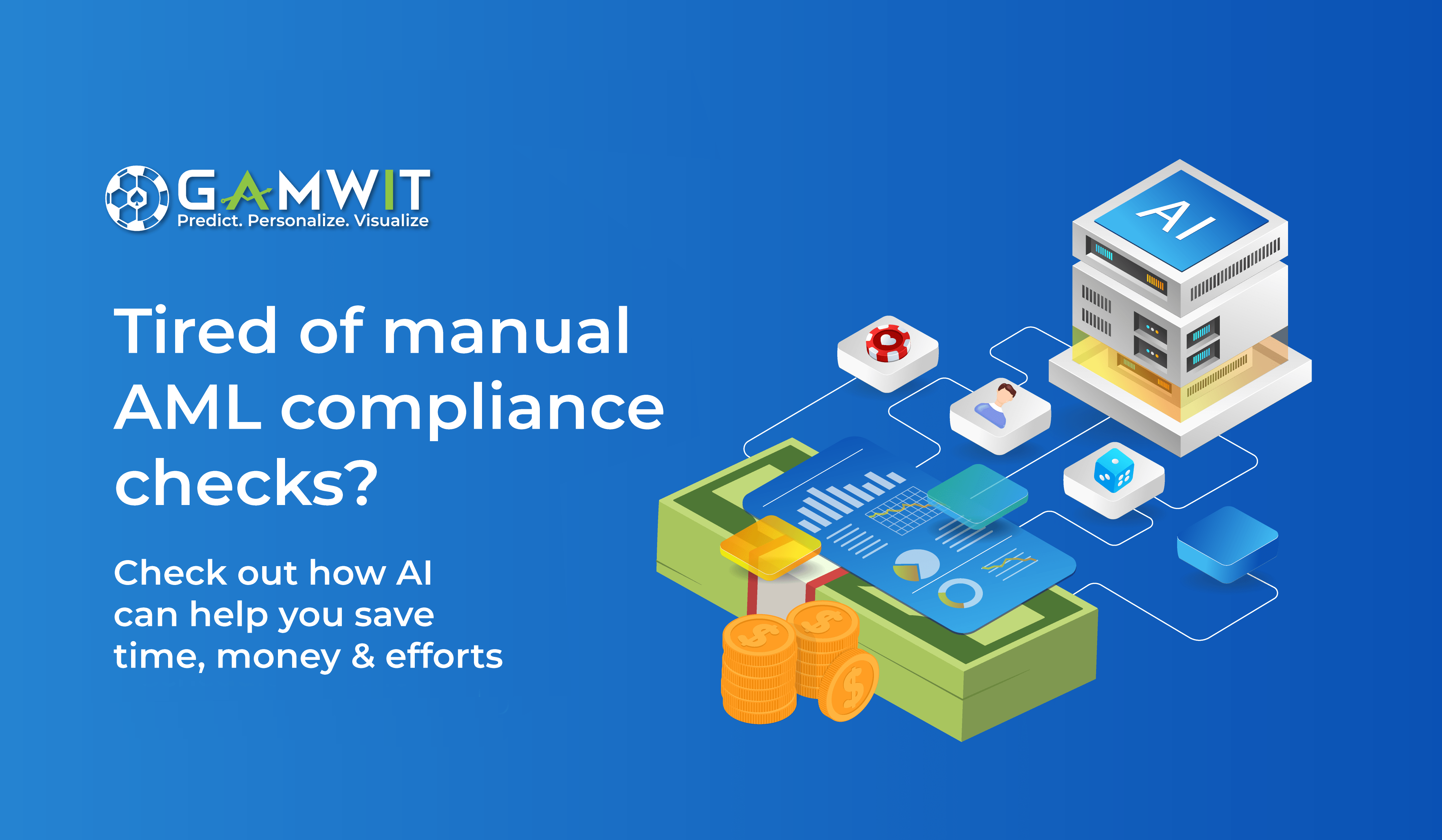 AML solution for Gaming Industry