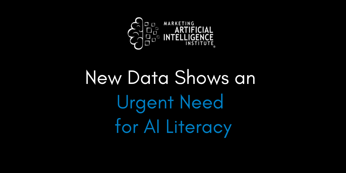 New Data Shows an Urgent Need for AI Literacy