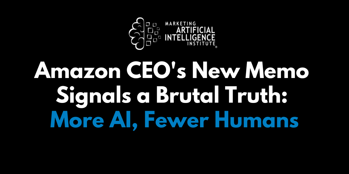 Amazon CEO’s New Memo Signals a Brutal Truth: More AI, Fewer Humans