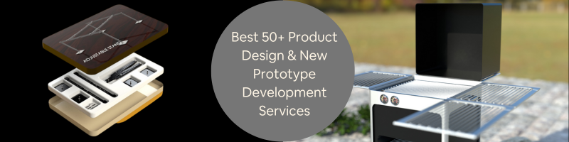 Best 50+ Product Design Companies & New Prototype Development Services Firms in the US