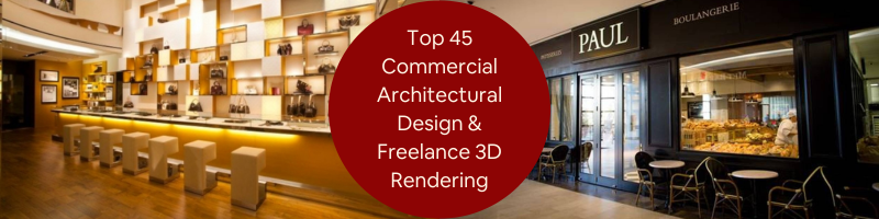 Top 45 Commercial Architectural Design & Freelance 3D Rendering Sites for Architectural Firms